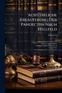 Ausführliche Erläuterung Der Pandecten Nach Hellfeld : Ein Commentar; Volume 33