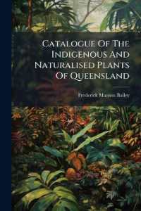 Catalogue of the Indigenous and Naturalised Plants of Queensland
