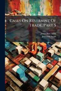 Cases on Restraint of Trade, Part 5