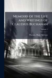 Memoirs of the Life and Writings of Claudius Buchanan Volume 1