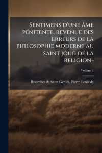 Sentimens d'une âme pénitente, revenue des erreurs de la philosophie moderne au saint joug de la religion-; Volume 1