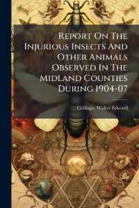 Report on the Injurious Insects and Other Animals Observed in the Midland Counties during 1904-07