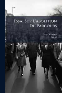 Essai Sur L'abolition Du Parcours