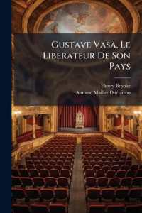 Gustave Vasa, Le Liberateur De Son Pays : Tragédie