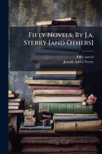 Fifty Novels, by J.A. Sterry [and Others].