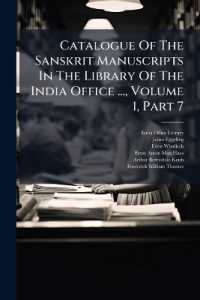 Catalogue of the Sanskrit Manuscripts in the Library of the India Office ..., Volume 1, Part 7
