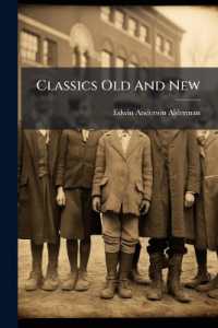 Classics Old and New : A Series of School Readers, Book 1