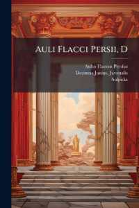 Auli Flacci Persii, D : Juvenalis Et Sulpiciae Satyrarum
