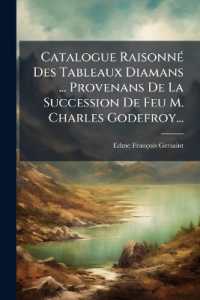 Catalogue Raisonné Des Tableaux Diamans ... Provenans De La Succession De Feu M. Charles Godefroy...