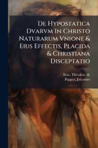 De Hypostatica Dvarvm in Christo Naturarum Vnione & Eius Effectis, Placida & Christiana Disceptatio
