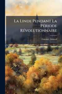 La Linde Pendant La Période Révolutionnaire