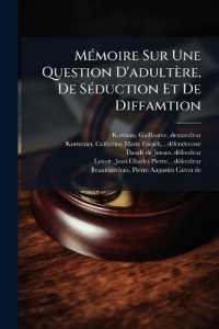 Mémoire Sur Une Question D'adultère, De Séduction Et De Diffamtion