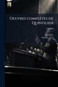 Oeuvres complètes de Quintilien; Volume 3