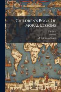 Children's Book of Moral Lessons; Volume 2