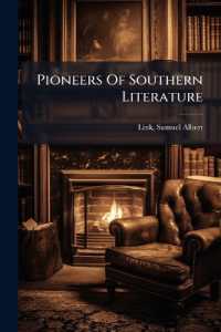 Pioneers of Southern Literature