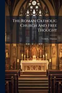 The Roman Catholic Church and Free Thought
