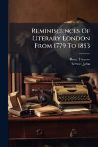 Reminiscences of Literary London from 1779 to 1853