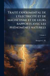 Traité expérimental de l'électricité et de magnétisme et de leurs rapports avec les phénomènes naturels; Volume 4