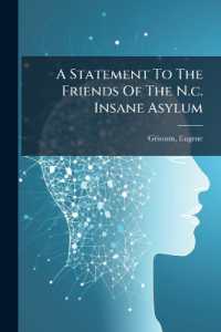 A Statement to the Friends of the N.c. Insane Asylum