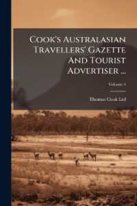 Cook's Australasian Travellers' Gazette and Tourist Advertiser ...; Volume 4