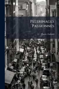 Pèlerinages Passionnés