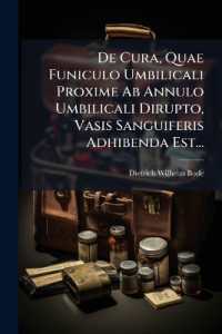 de Cura, Quae Funiculo Umbilicali Proxime AB Annulo Umbilicali Dirupto, Vasis Sanguiferis Adhibenda Est...