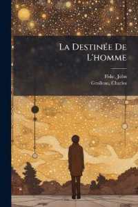 La Destinée De L'homme