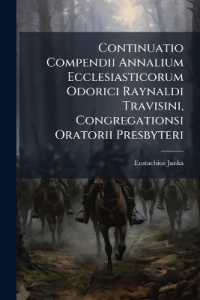Continuatio Compendii Annalium Ecclesiasticorum Odorici Raynaldi Travisini, Congregationsi Oratorii Presbyteri : Tomus Quintus, Ab Anno Mcccxcviii. Usque Ad Annum Mdxx. Exclusivè Complectitur 222. Annos