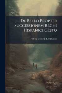 De Bello Propter Successionem Regni Hispanici Gesto : Pace Rheeno-traiectina Composito......