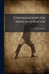 Conversations on Mind and Matter...