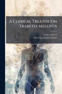 A Clinical Treatise on Diabetes Mellitus
