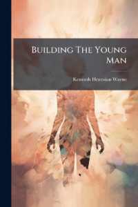 Building the Young Man
