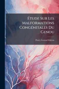 Étude Sur Les Malformations Congénitales Du Genou
