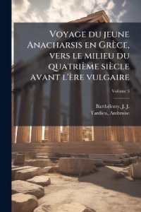 Voyage du jeune Anacharsis en Grèce, vers le milieu du quatrième siècle avant l'ère vulgaire; Volume 3