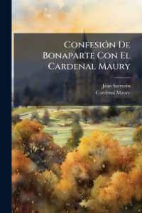 Confesión De Bonaparte Con El Cardenal Maury : Dedicada Al General Kleber...
