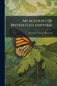 An Account of British Flies (diptera)