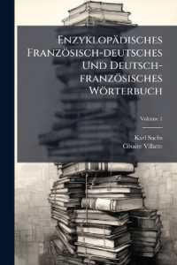 Enzyklopädisches Französisch-deutsches Und Deutsch-französisches Wörterbuch : Mit Angabe Der Aussprache Nach Dem Phonetischen System Der Methode Toussaint-langenscheidt; Volume 1