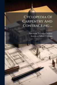 Cyclopedia of Carpentry and Contracting ... : Architectural Drawing