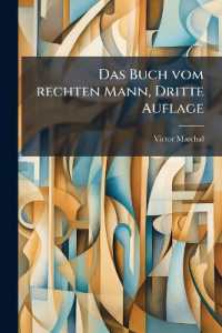 Das Buch vom rechten Mann, Dritte Auflage