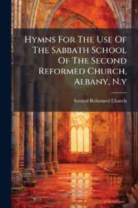 Hymns for the Use of the Sabbath School of the Second Reformed Church, Albany, N.y