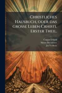 Christliches Hausbuch, Oder : Das Grosse Leben Christi: Durch Ausführliche, Kräftige, Und Andächtige Betrachtungen, Erzählungen, Und Gebethe, Zu Erklärung Und Verehrung Der Völligen Historie Von Dem Sterblichen Und Glorw