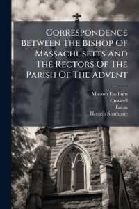 Correspondence between the Bishop of Massachusetts and the Rectors of the Parish of the Advent