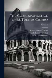 The Correspondence of M. Tullius Cicero : Arranged According to its Chronological Order, with a Revision of the Text, a Commentary and Introductory Essays; Volume 1