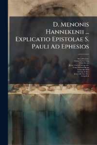 D. Menonis Hannekenii ... Explicatio Epistolae S. Pauli Ad Ephesios...