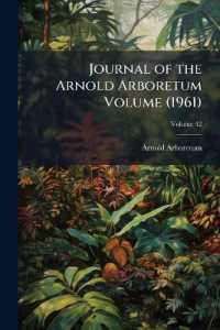 Journal of the Arnold Arboretum Volume (1961); Volume 42