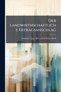 Der landwirthschaftliche Ertragsanschlag