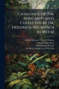 Catalogue of the African Plants Collected by Dr. Friedrich Welwitsch in 1853-61 : Cryptogamia. 1901