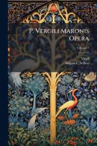 P. Vergili Maronis Opera; Volume 2