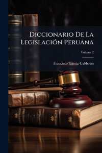 Diccionario De La Legislación Peruana; Volume 2