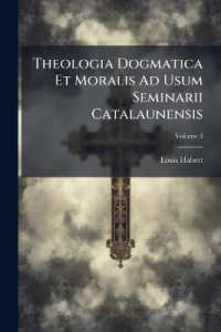 Theologia Dogmatica Et Moralis Ad Usum Seminarii Catalaunensis : Tractatus De Actibus Humanis, De Vitiis & Peccatis, De Regula Morum, De Fide, Spe & Charitate; Volume 3